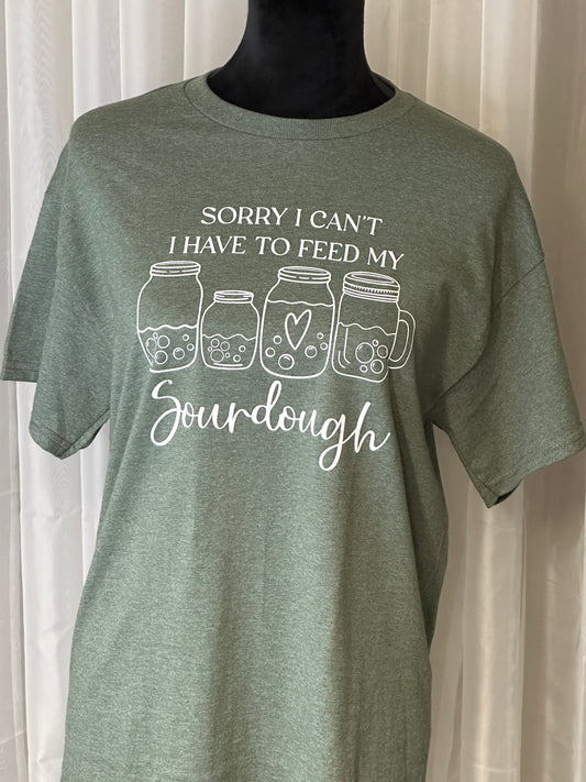 T-shirt "Feed my Sourdough"